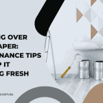 Painting Over Wallpaper: Maintenance Tips to Keep It Looking Fresh