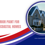 Best Exterior Paint for Hobart’s Coastal Homes