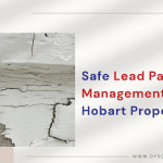 Safe Lead Paint Management in Older Hobart Properties